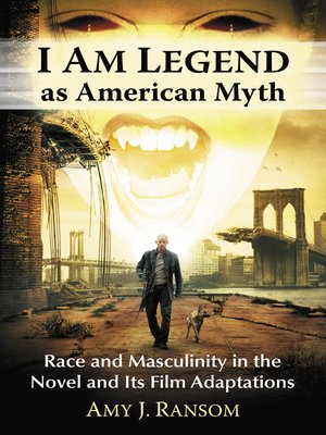 cover image of I Am Legend as American Myth